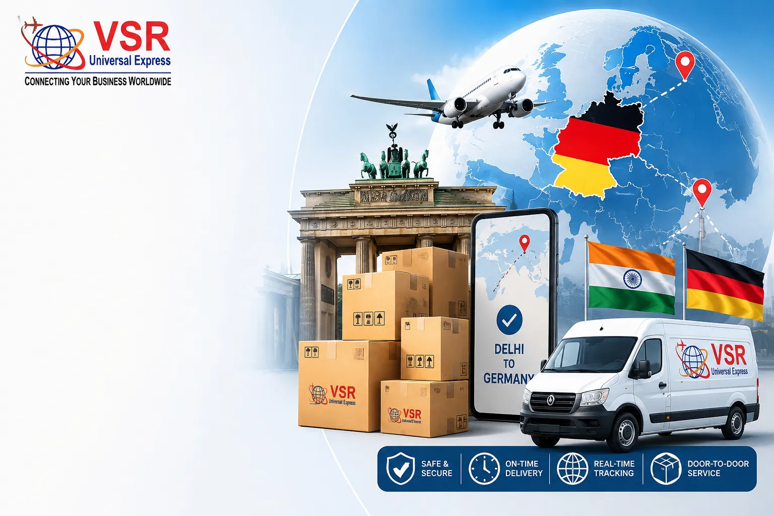 VSR Universal Express logistics with international shipping from Delhi to Germany, featuring secure, on-time delivery, real-time tracking, and door-to-door service.